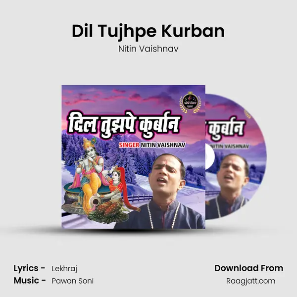 Dil Tujhpe Kurban mp3 song