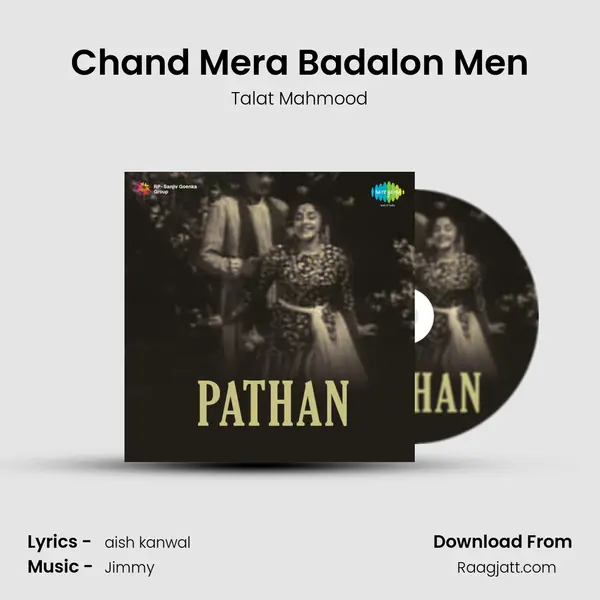 Chand Mera Badalon Men mp3 song