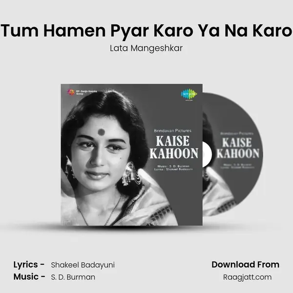 Tum Hamen Pyar Karo Ya Na Karo - Lata Mangeshkar album cover 