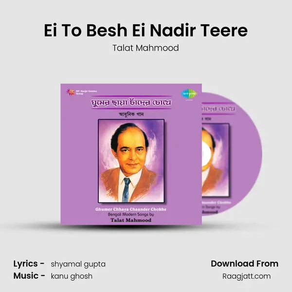 Ei To Besh Ei Nadir Teere - Talat Mahmood album cover 