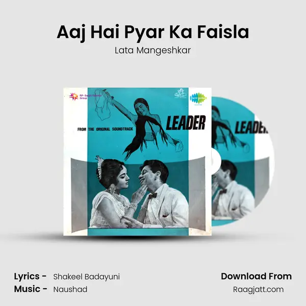 Aaj Hai Pyar Ka Faisla mp3 song