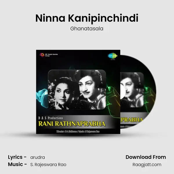 Ninna Kanipinchindi - Ghanatasala album cover 