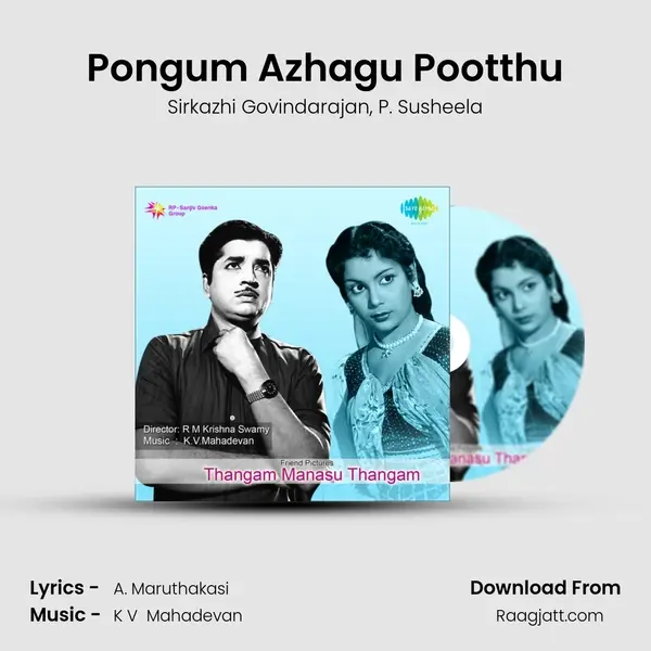 Pongum Azhagu Pootthu - Sirkazhi Govindarajan album cover 