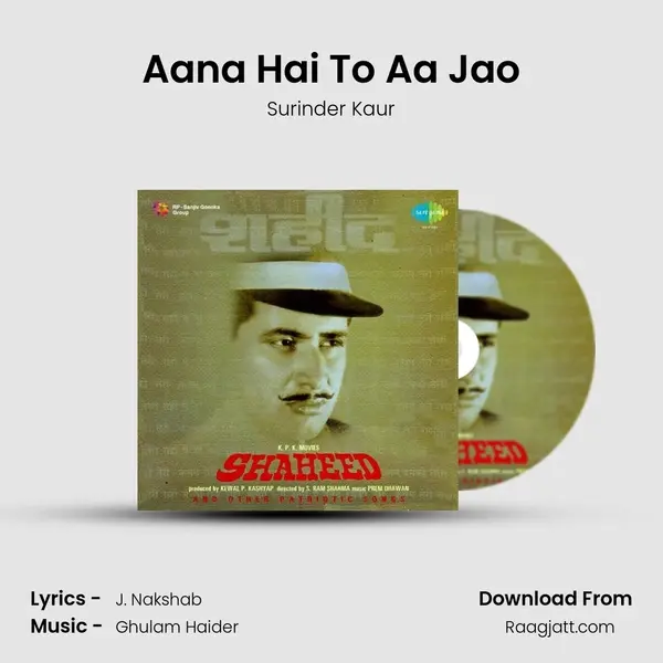 Aana Hai To Aa Jao mp3 song