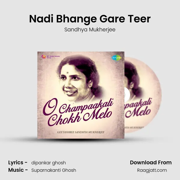 Nadi Bhange Gare Teer - Sandhya Mukherjee album cover 