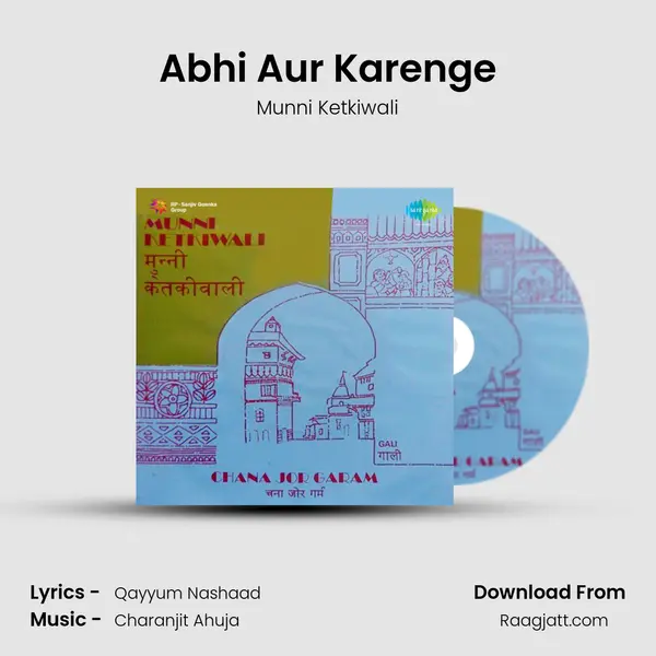 Abhi Aur Karenge mp3 song