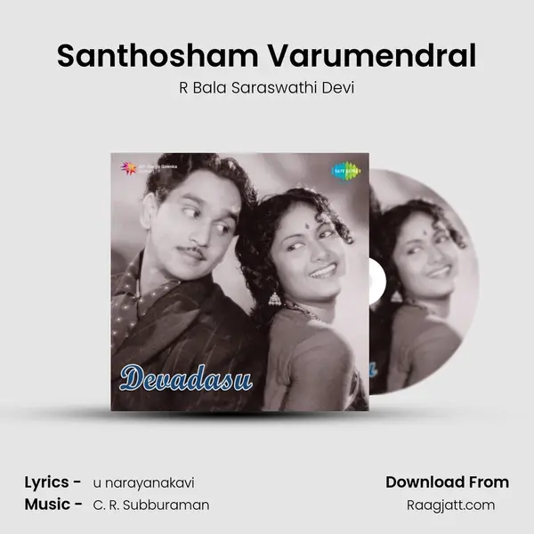 Santhosham Varumendral mp3 song