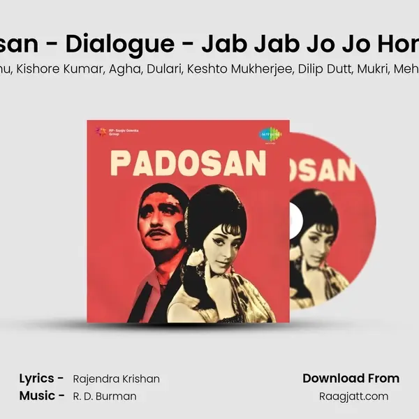 Padosan - Dialogue - Jab Jab Jo Jo Hona Hai mp3 song