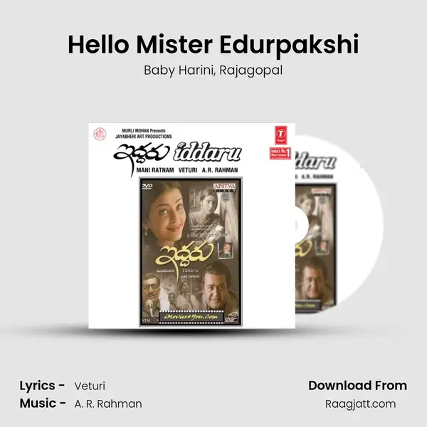 Hello Mister Edurpakshi mp3 song