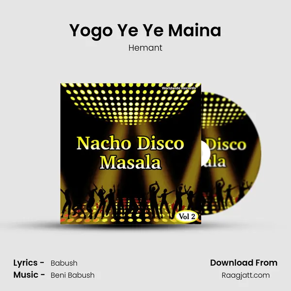 Yogo Ye Ye Maina mp3 song