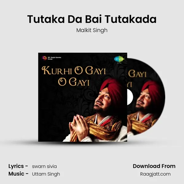 Tutaka Da Bai Tutakada - Malkit Singh album cover 