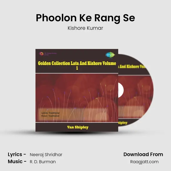 Phoolon Ke Rang Se mp3 song