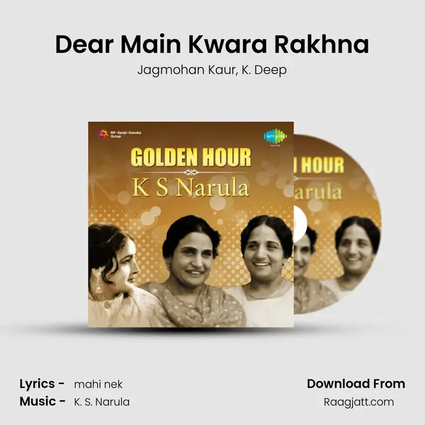 Dear Main Kwara Rakhna - Jagmohan Kaur album cover 