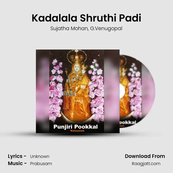 Kadalala Shruthi Padi mp3 song