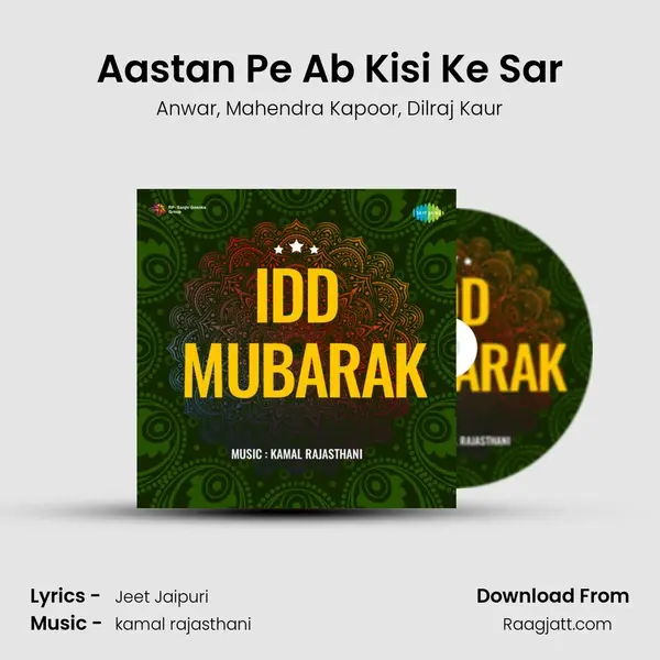 Aastan Pe Ab Kisi Ke Sar mp3 song