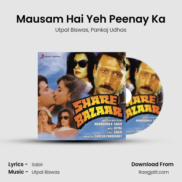 Mausam Hai Yeh Peenay Ka mp3 song