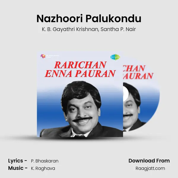 Nazhoori Palukondu mp3 song