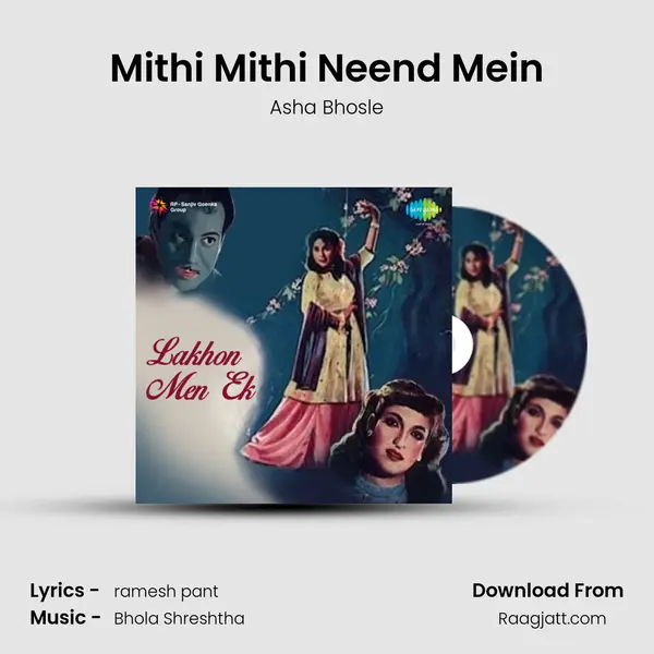 Mithi Mithi Neend Mein mp3 song