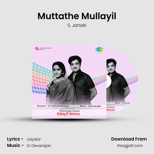 Muttathe Mullayil mp3 song