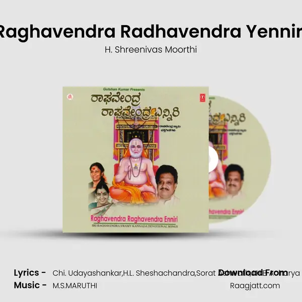 Raghavendra Radhavendra Yenniri - H. Shreenivas Moorthi album cover 