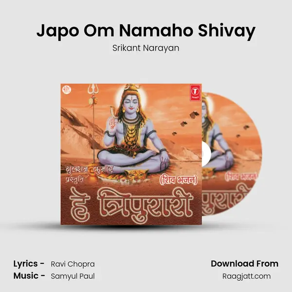 Japo Om Namaho Shivay - Srikant Narayan album cover 