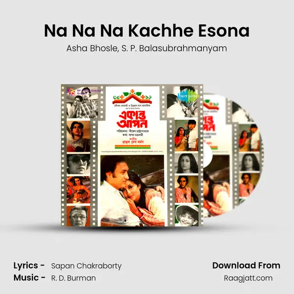 Na Na Na Kachhe Esona mp3 song