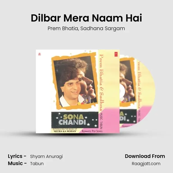 Dilbar Mera Naam Hai - Prem Bhatia album cover 