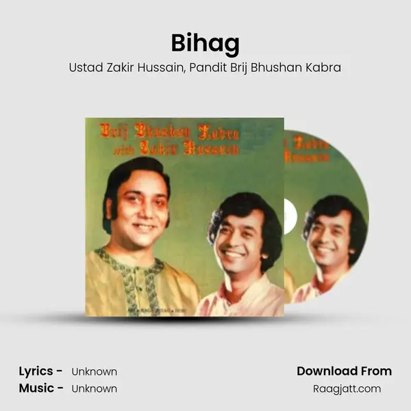 Bihag - Ustad Zakir Hussain album cover 