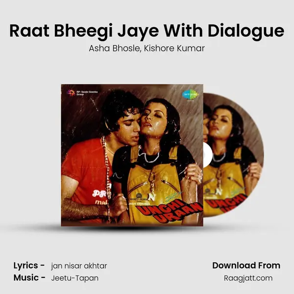 Raat Bheegi Jaye With Dialogue - Asha Bhosle album cover 