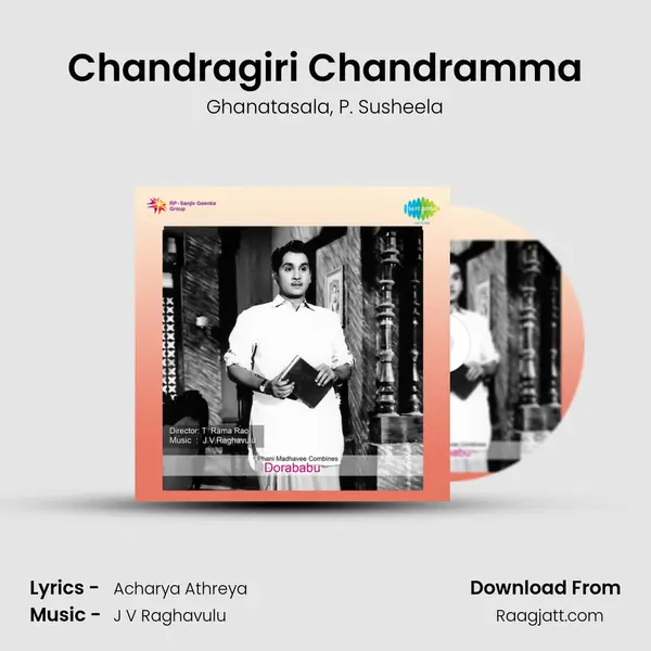 Chandragiri Chandramma - Ghanatasala mp3 song