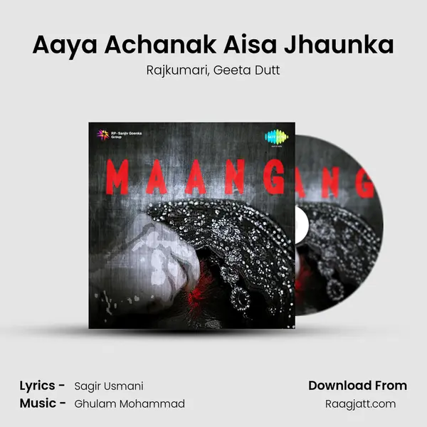 Aaya Achanak Aisa Jhaunka - Rajkumari album cover 