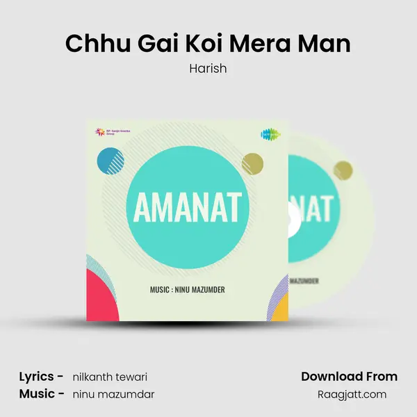 Chhu Gai Koi Mera Man - Harish album cover 