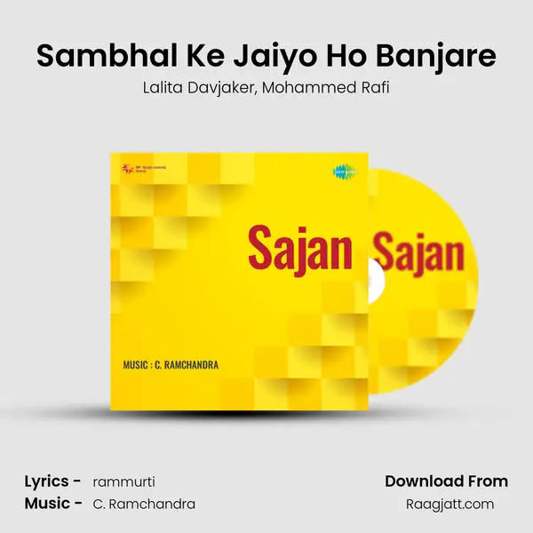 Sambhal Ke Jaiyo Ho Banjare mp3 song