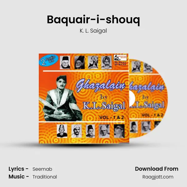 Baquair-i-shouq - K. L. Saigal album cover 