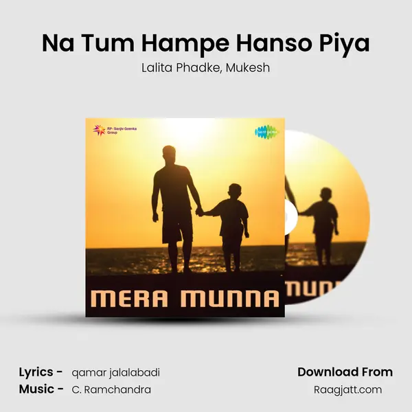 Na Tum Hampe Hanso Piya - Lalita Phadke album cover 