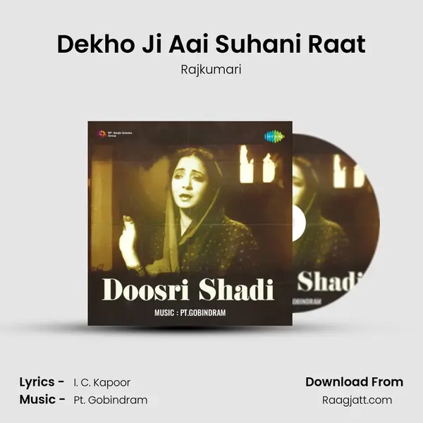 Dekho Ji Aai Suhani Raat - Rajkumari album cover 