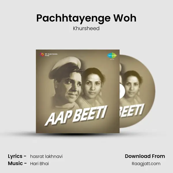 Pachhtayenge Woh - Khursheed album cover 