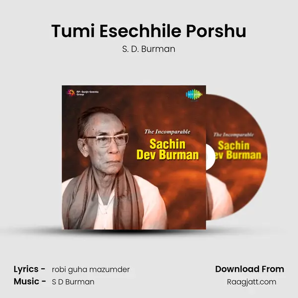 Tumi Esechhile Porshu - S. D. Burman album cover 