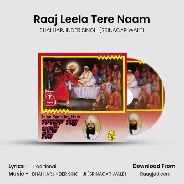 Raaj Leela Tere Naam - BHAI HARJINDER SINGH (SRINAGAR WALE) album cover 