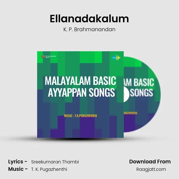 Ellanadakalum mp3 song