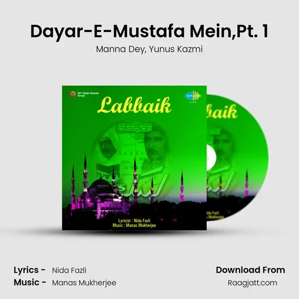 Dayar-E-Mustafa Mein,Pt. 1 - Manna Dey album cover 