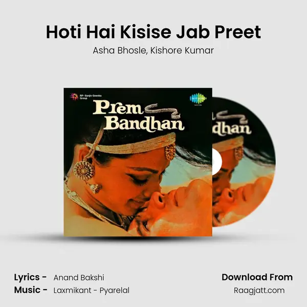 Hoti Hai Kisise Jab Preet - Asha Bhosle mp3 song