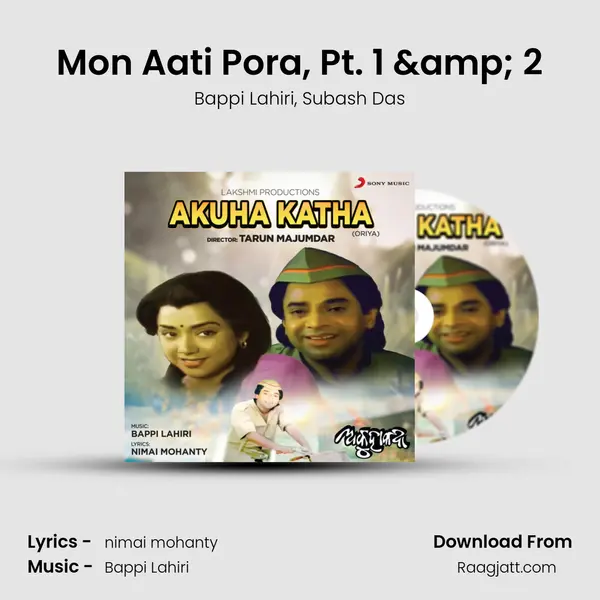 Mon Aati Pora, Pt. 1 & 2 mp3 song