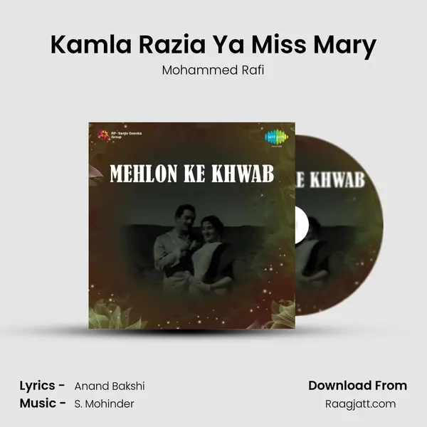 Kamla Razia Ya Miss Mary - Mohammed Rafi album cover 