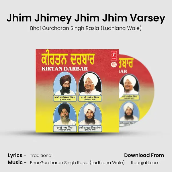 Jhim Jhimey Jhim Jhim Varsey - Bhai Gurcharan Singh Rasia (Ludhiana Wale) album cover 