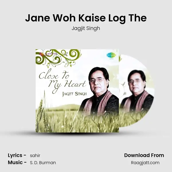 Jane Woh Kaise Log The mp3 song