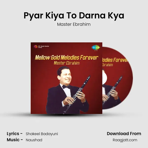 Pyar Kiya To Darna Kya - Master Ebrahim album cover 