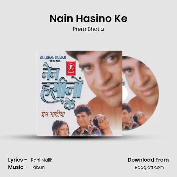 Nain Hasino Ke mp3 song