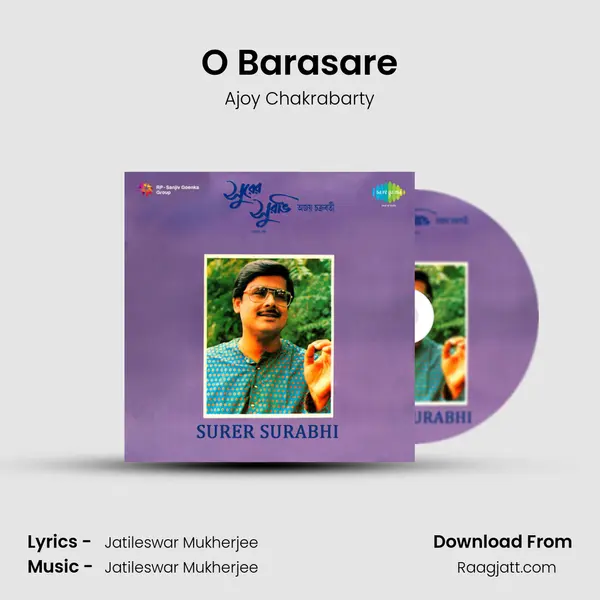 O Barasare - Ajoy Chakrabarty album cover 