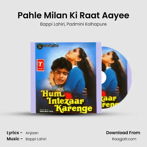 Pahle Milan Ki Raat Aayee - Bappi Lahiri album cover 